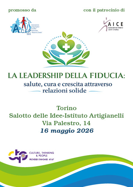 La leadership della fiducia:  salute, cura e crescita attraverso relazioni solide - Torino, 16 Maggio 2026