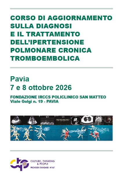 CORSO DI AGGIORNAMENTO SULLA DIAGNOSI E IL TRATTAMENTO DELL'IPERTENSIONE POLMONARE CRONICA TROMBOEMBOLICA - Pavia, 07 Ottobre 2026