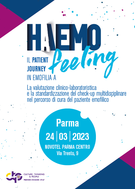 HAEMOFEELING – IL PATIENT JOURNEY IN EMOFILIA A - Parma, 24 Marzo 2023